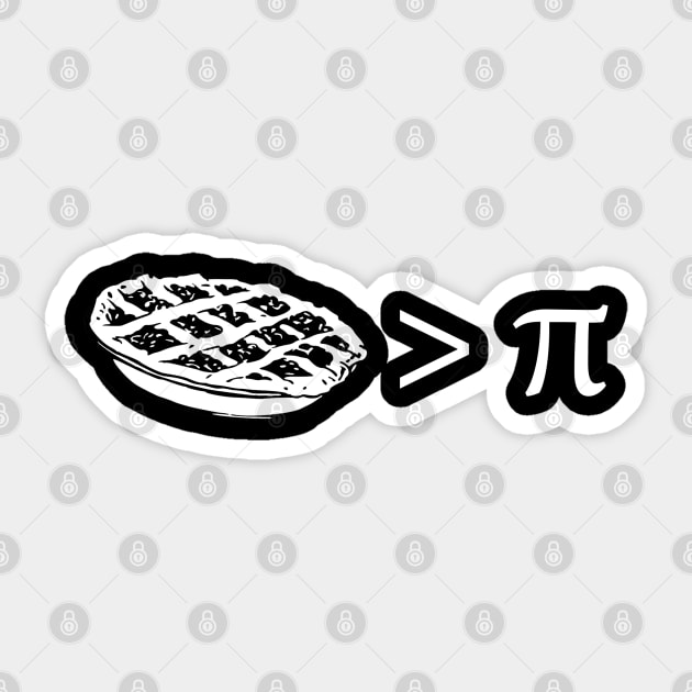 Pie is greater than Pi Sticker by fiercewoman101